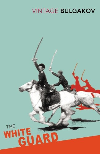 Thumbnail - Mikhail Bulgakov The White Guard (taschenbuch)