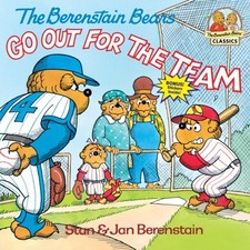 BERENSTAIN BEARS GO OUT FOR THE TEAM THE By Stan Berenstain (Paperback)