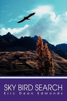 Eric Edmonds | Sky Bird Search | Taschenbuch | Englisch (2007) | Iuniverse