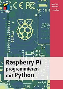 Raspberry Pi programmieren mit Python, 2. Auflage 2... | Buch | Zustand sehr gut