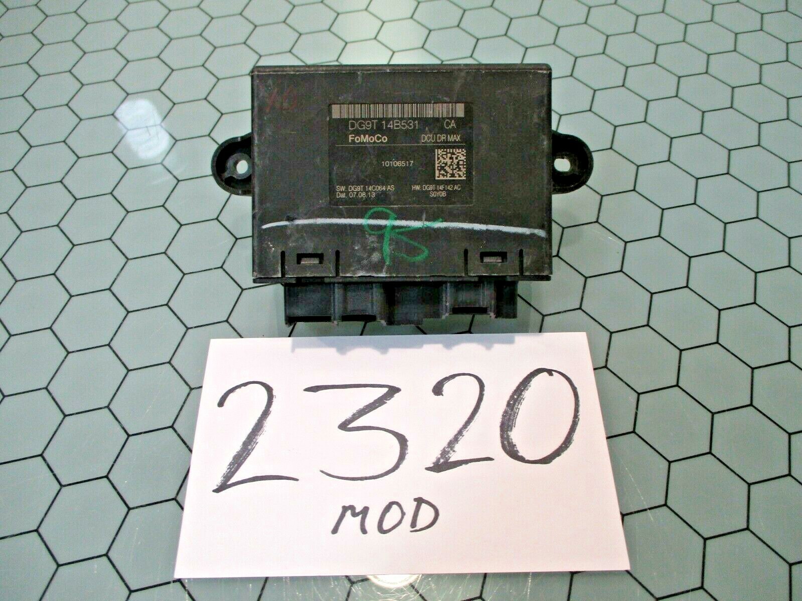 2016 Ford Fusion Driver Door Control Module #2320-MOD 