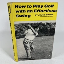Effortless Golf Swing Julius Boros 1964 Classic Guide Vintage Sports Instruction