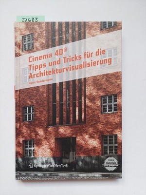 Cinema 4D Tipps und Tricks für die Architekturvisualisierung | Horst SONDERMANN