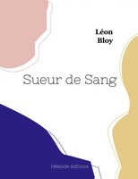 LéOn Bloy | Sueur De Sang (Grand Format) | Taschenbuch | FranzöSisch (2025)
