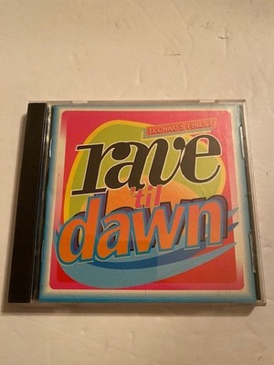 Techno's Finest: Rave 'Til Dawn - Audio CD By Techno's Finest - VERY GOOD