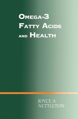 Nettleton - Omega-3 Fatty Acids and Health - New hardback or cased boo - X555z