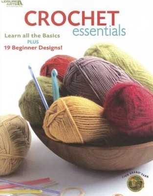 Crochet Essentials  (Leisure Arts 4177) - Paperback - VERY GOOD