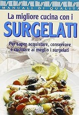 La migliore cucina con i surgelati Donati, Stella