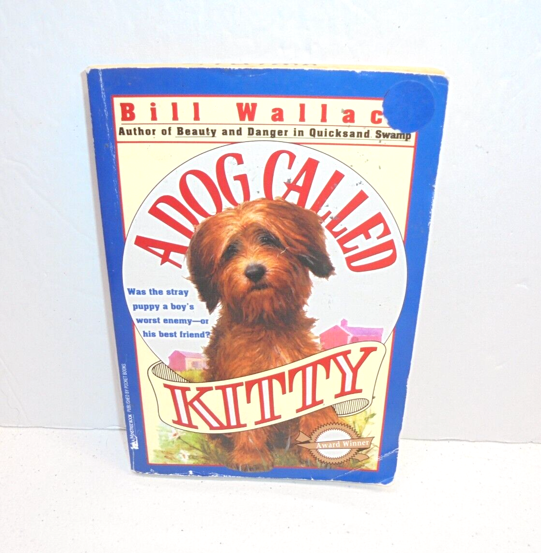 A Dog Called Kitty Paperback Book Vintage 1992 Bill Wallace | eBay