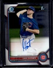 2022 Bowman Draft Cade Horton Chrome Auto 1st Prospect #CDA-CHN Cubs