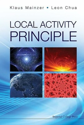 LOCAL ACTIVITY PRINCIPLE Buch World Scientific Publishing Co Pte Ltd