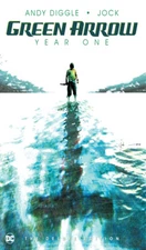 Green Arrow: Year One Deluxe Edition (Hardcover)