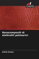 Ashok Kumar | Nanocompositi Di Elettroliti Polimerici | Taschenbuch (2023)
