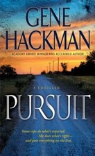 Pursuit - Mass Market Paperback By Hackman, Gene - ACCEPTABLE