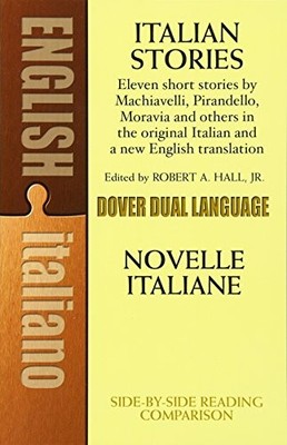 Italian Stories: A Dual-Language Book (Dover Dual Language Italian) by Robert A