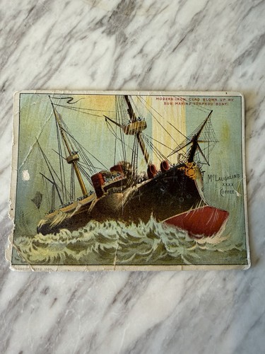 Antique 1889 McLaughlin Coffee Naval Warfare Trade Card Ironclad Ship Explosion
