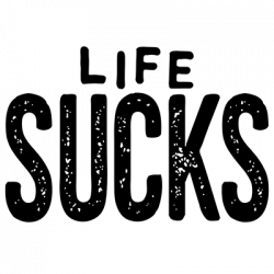 ALTRA T Shirt dalla S alla 2XL 3XL LA VITA FA SCHIFO umorismo fumetto divertente adulto