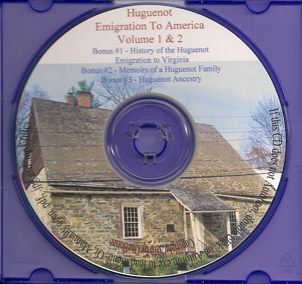 Huguenot Emigration to America - Volumes I & II +Bonus