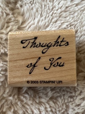 Stampin' Up! Wooden Back Rubber Stamp '' Thoughts of You'' 1.5 x1.25  NEW
