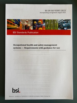 BS EN ISO 45001 2023 Health and Safety Management Systems  Standard - Print Copy