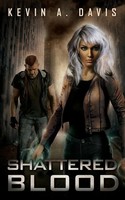 Kevin A Davis | Shattered Blood | Taschenbuch | Englisch (2021)