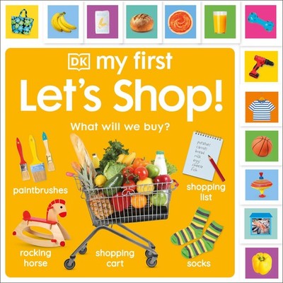 My First Let's Shop! What Shall We Buy?: What Will We Buy? (My First Tabbed ...