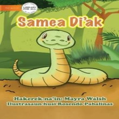 A Good Snake - Samea Di'ak Mayra Walsh Paperback Library for All