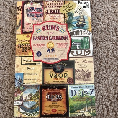 Rums of the eastern Caribbean, Signed Caribbean Edition, RARE, Excellent Conditi