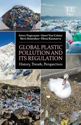 Globale Kunststoffverschmutzung und ihre Regulierung   Geschichte, Trends, Perspektiven