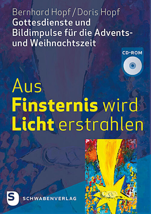 Thumbnail - Aus Finsternis Wird Licht Erstrahlen, M. 1 Cd-rom Bernhard Hopf (u.