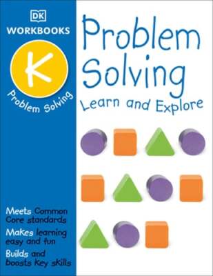 DK Workbooks: Problem Solving, Kindergarten: Learn and Explore by DK: Used