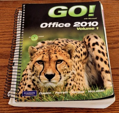 Go! with Microsoft Office 2010 Textbook & CD Rom Volume 1 Pearson Tech Learning