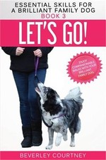 Image of Let's Go!: Enjoy Companionable Walks with Your Brilliant Family Dog (Paperback o