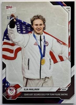 Ilia Malinin Quad God Gold - 2026 Olympics Topps NOW - Card 3 Black Foil 5/10