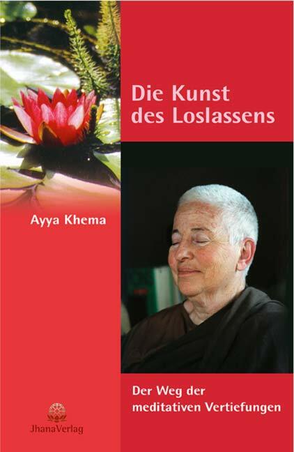 Thumbnail - Ayya Khema / Die Kunst Des Loslassens