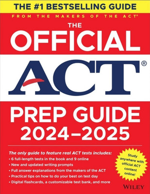 The Official ACT Prep Guide Book 2024-2025 #1 Best Selling ACT Study Guide Book