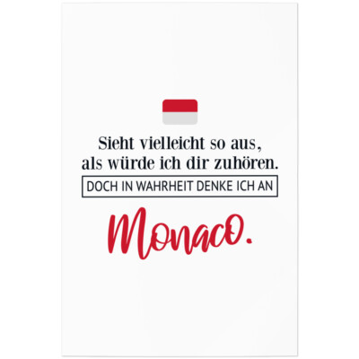 Sieht so aus, als würde ich zuhören. In Wahrheit denke an Monaco 11001001315