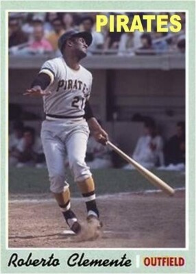 ROBERTO CLEMENTE 70E### BUY 5 GET 1 FREE ### 30% OFF 12 OR MORE