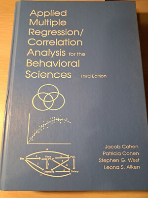 Applied Multiple Regression/Correlation Analysis for the Behavioral Sciences