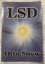 LSD Otto Snow Thoth Publishing 2003 OOP,  VG+,  100%REAL, Fake 1 Listed On Here