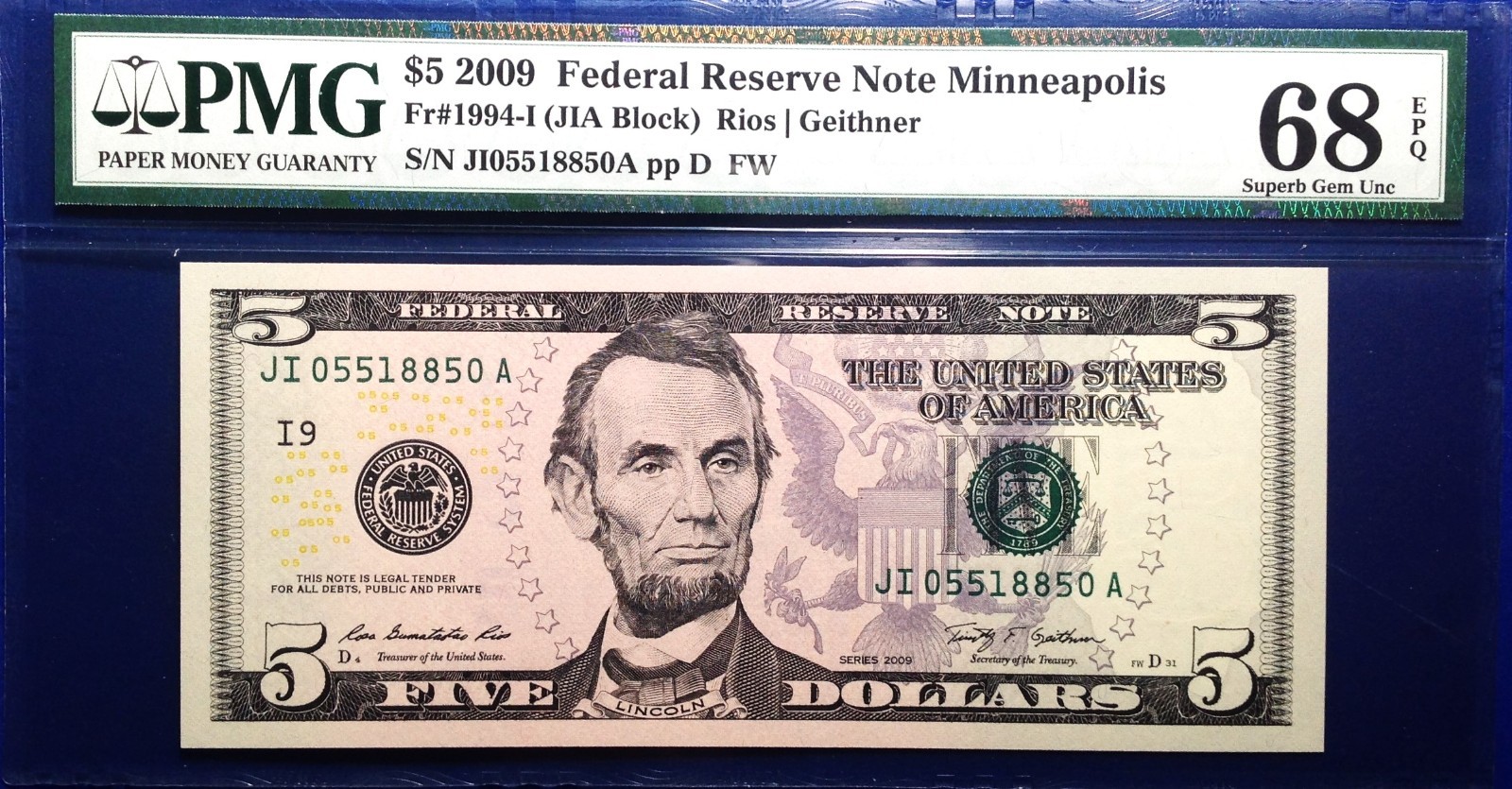 2009 $5 FRN Minneapolis Fr#1994-I PMG68EPQ Superb Gem