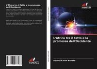 Abdoul Karim Konaté | L'africa Tra Il Fatto E La Promessa Dell'occidente | Buch