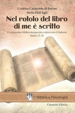 Nel rotolo del Libro di me è scritto - AA.VV. (Cittadella editrice) [2018]