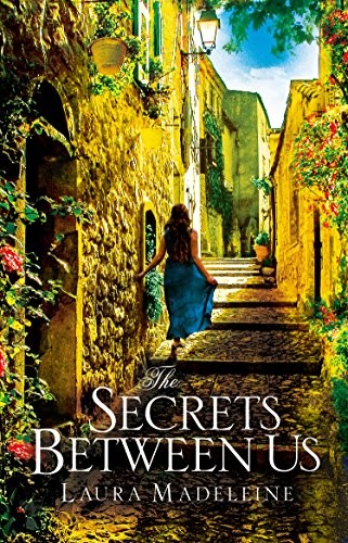 The Secrets Between Us,Laura Madeleine