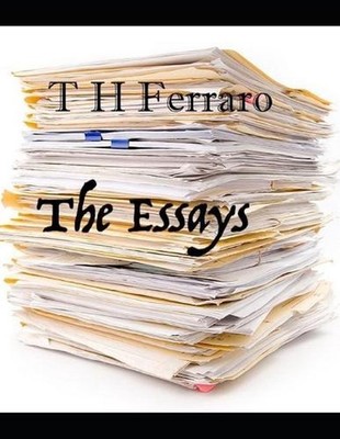 The Essays: Examples of APA style with References by T.H. Ferraro (English) Pape