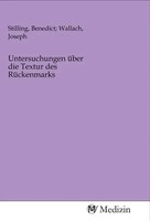 Benedict; Wallach, Joseph Stilling | Untersuchungen üBer Die Textur Des...