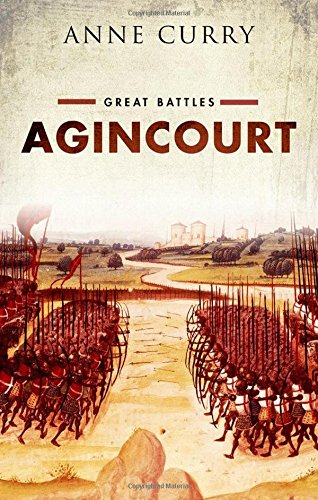 Agincourt: Great Battles - Curry, Anne