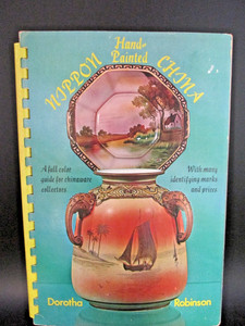 Hand Painted Nippon China Book by Dorotha Robinson 1971 Guide Book