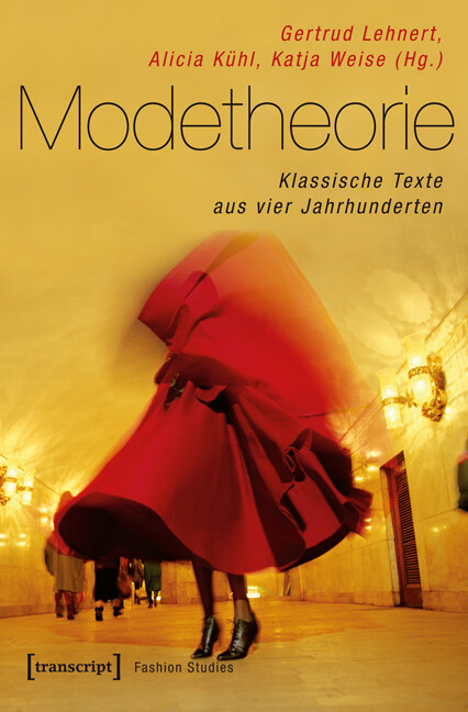 Thumbnail - Gertrud Lehnert; Alicia Kühl; Katja Weise / Modetheorie