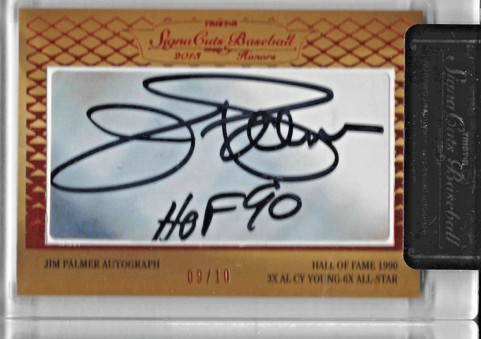 Jim Palmer Autographed Signed Baltimore Orioles 2013 Tristar Honors Cut Baseball # 9/10 (JBC647) 